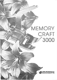 Janome Memory Craft 3000