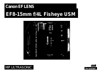 Canon EF8-15mm F4L Fisheye USM 